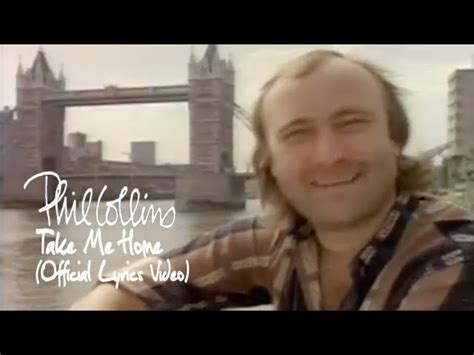 lyrics take me home phil collins|phil collins wife murdered.